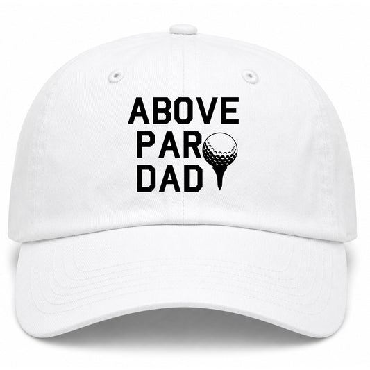White Above Par Dad Fathers Day Golf Dad Hat