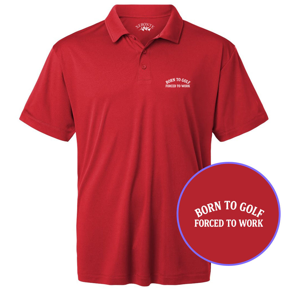 Red Born To Golf Forced To Work Men's Golf Polo Shirt