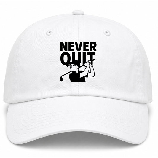 White Never Quit Golfer Golf Dad Hat