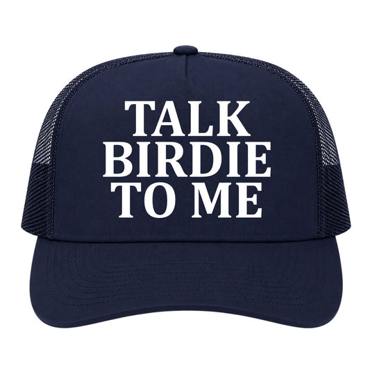 Navy Blue Talk Birdie To Me Golf Trucker Hat