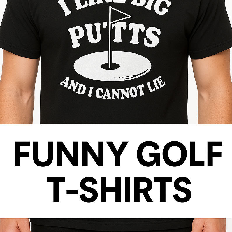 Funny Golf T-Shirts