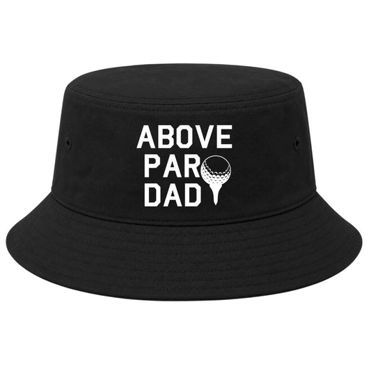 Black Above Par Dad Fathers Day Golf Bucket Hat