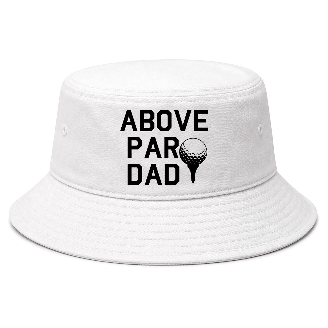 White Above Par Dad Fathers Day Golf Bucket Hat
