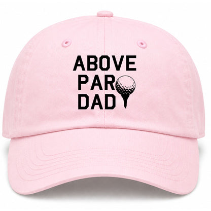 Pink Above Par Dad Fathers Day Golf Dad Hat