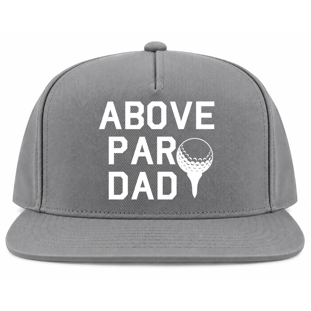 Grey Above Par Dad Fathers Day Golf Snapback Hat