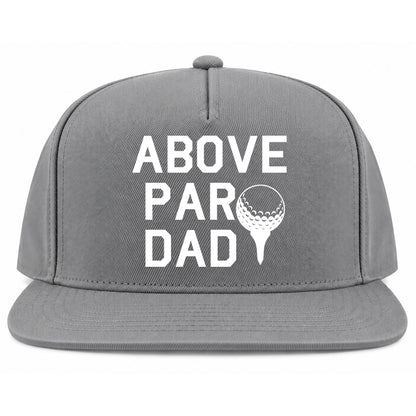 Grey Above Par Dad Fathers Day Golf Snapback Hat