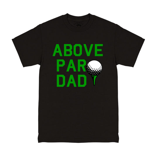 Above Par Dad Golf Men's T-Shirt Black