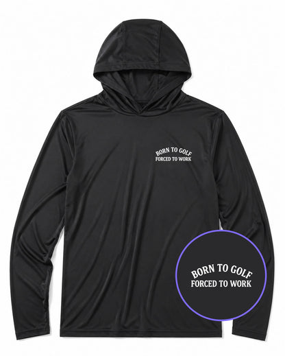 Black Born To Golf Forced To Work Men's Lightweight Performance Golf Hoodie