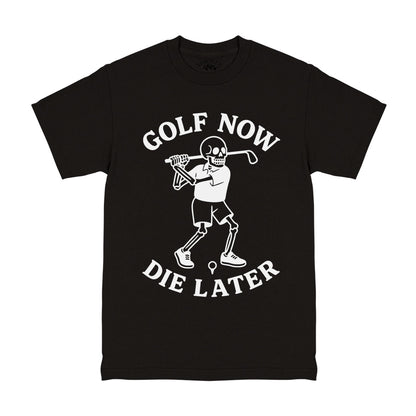 Black Golf Now Die Later Skull Skeleton Men's T-Shirt