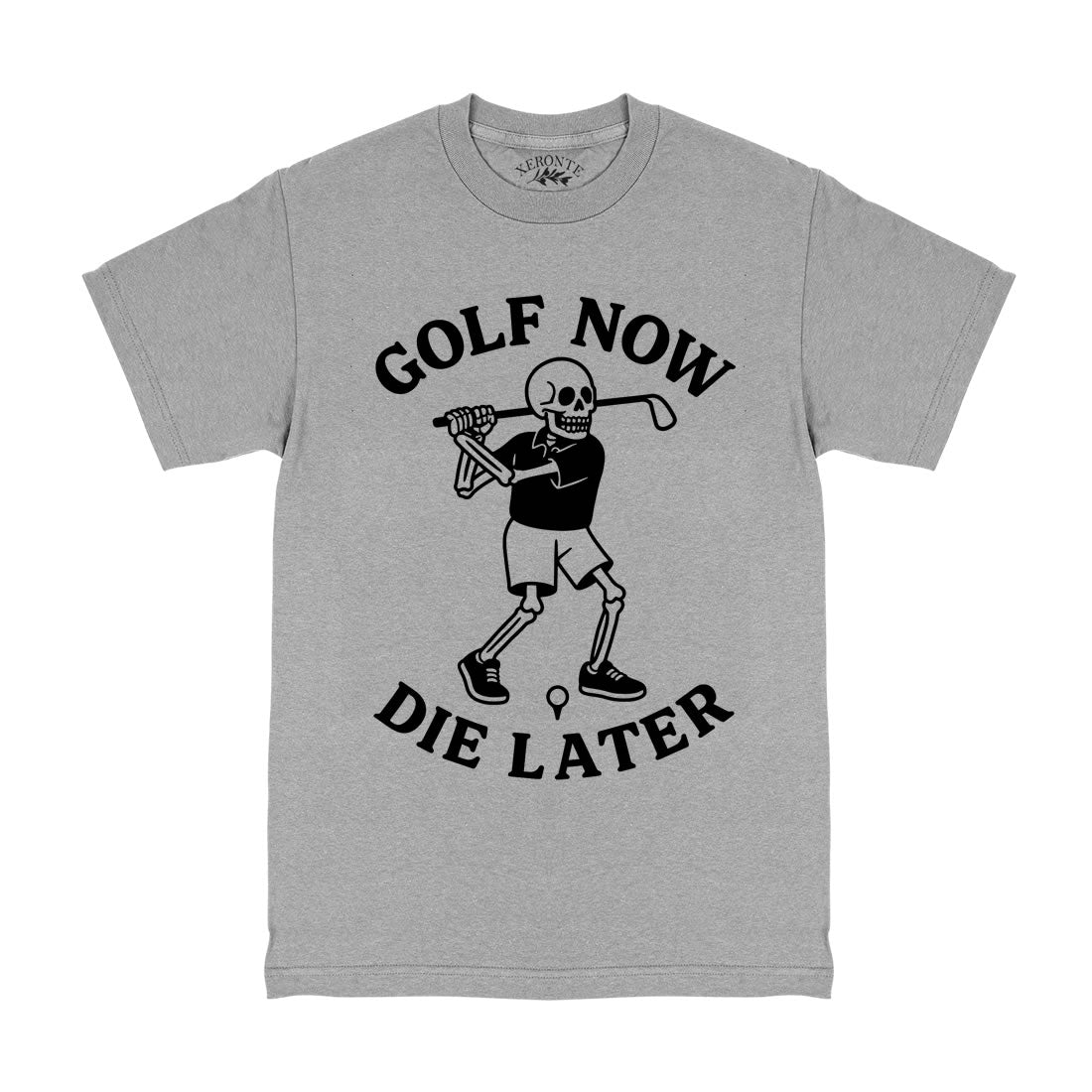 Grey Golf Now Die Later Skull Skeleton Men's T-Shirt