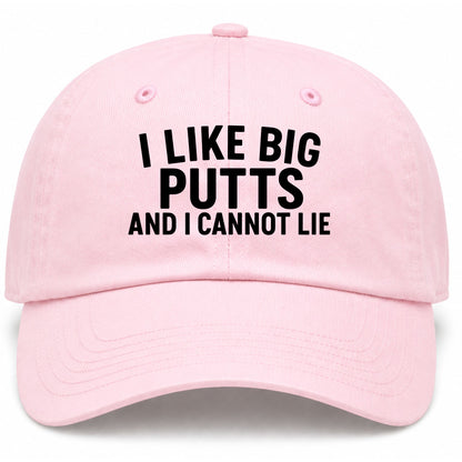 Pink I Like Big Putts And I Cannot Lie Golf Dad Hat