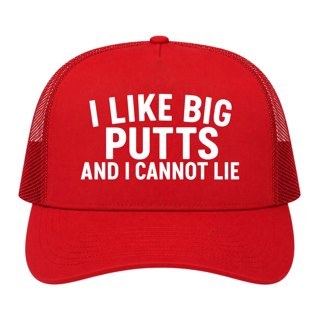 Red I Like Big Putts And I Cannot Lie Golf Trucker Hat