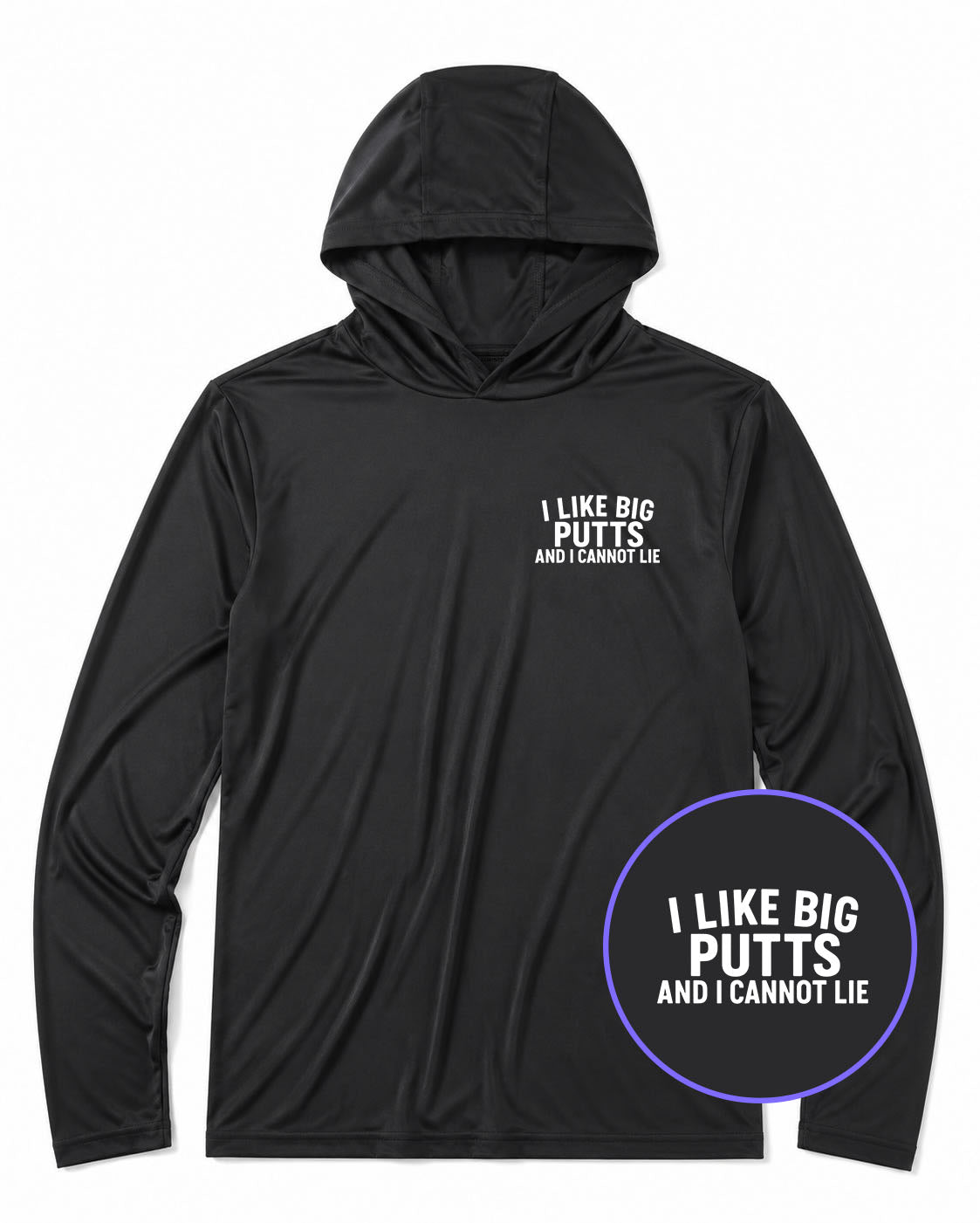 Black I Like Big Putts And I Cannot Lie Men's Lightweight Performance Golf Hoodie
