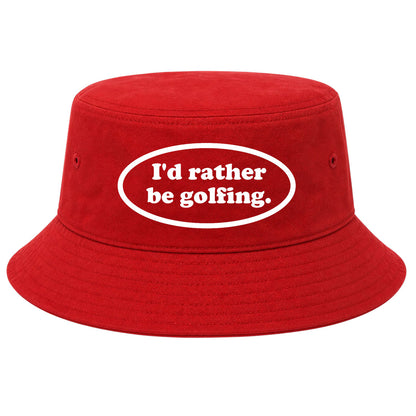 Red Id Rather Be Golfing Funny Golf Bucket Hat