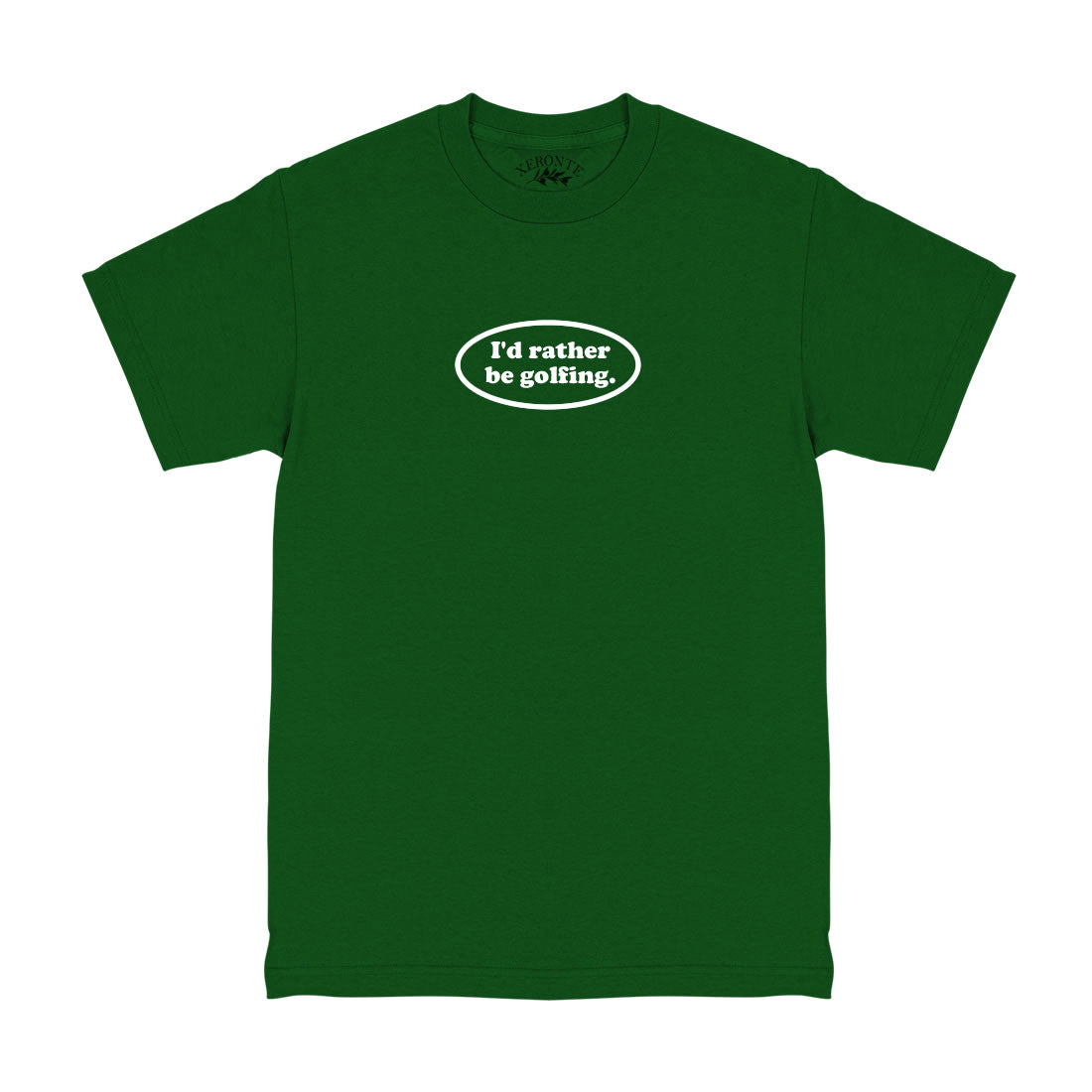 Id Rather Be Golfing Funny Golf Men's T-Shirt Green