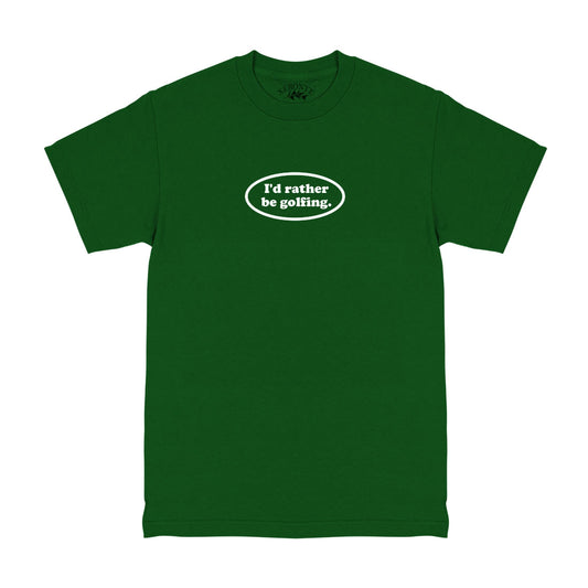 Id Rather Be Golfing Funny Golf Men's T-Shirt Green