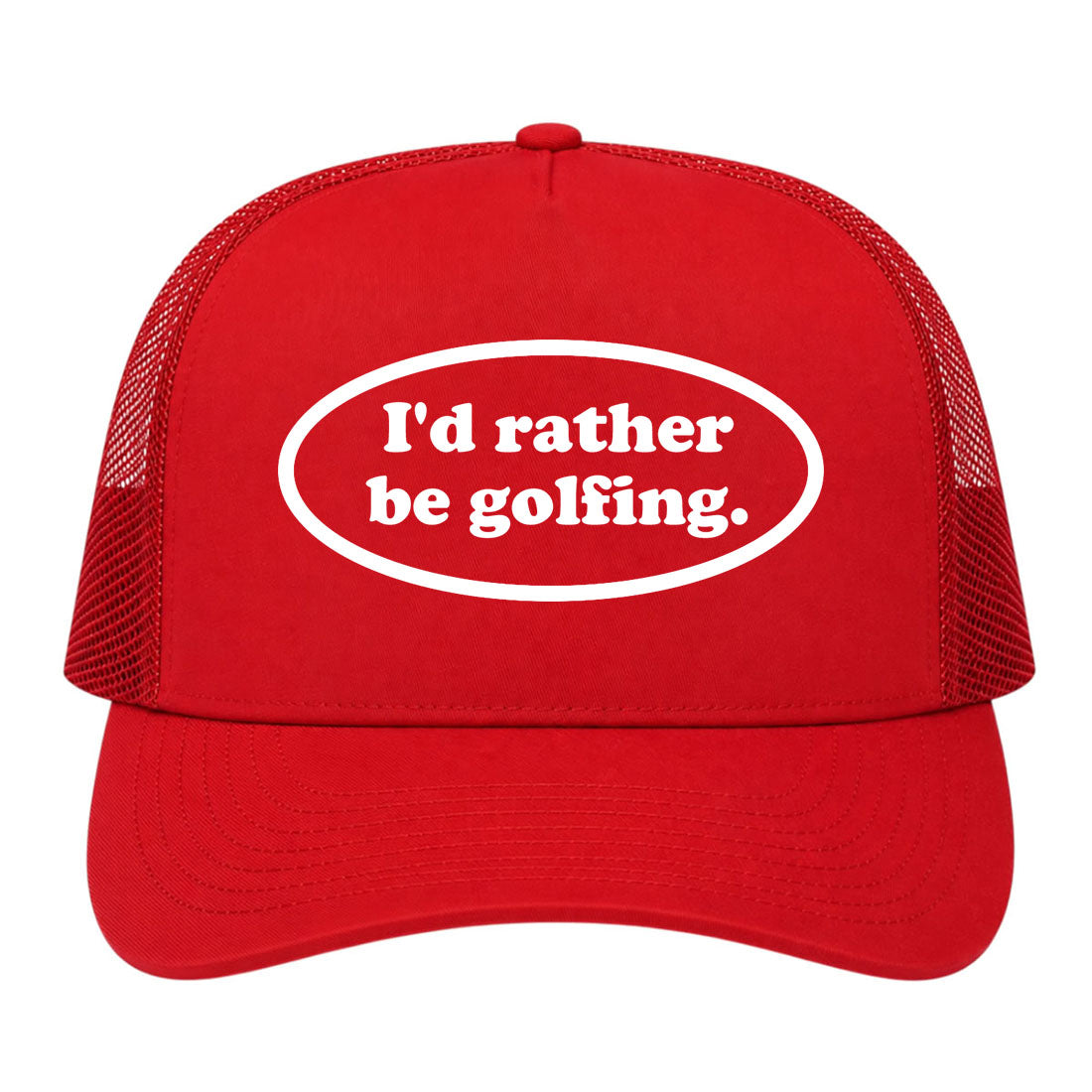 Red Id Rather Be Golfing Funny Golf Trucker Hat