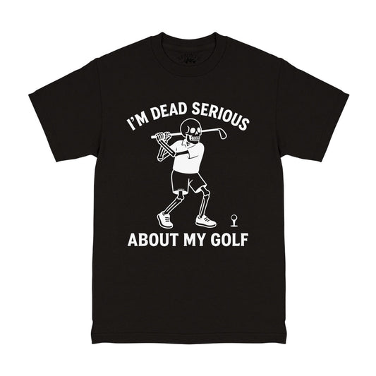 Im Dead Serious About My Golf Men's T-Shirt Black