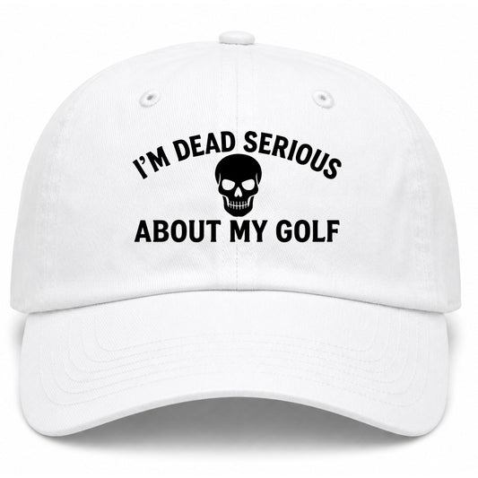 White Im Dead Serious About My Golf Skull Golf Dad Hat