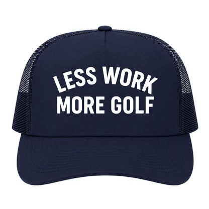 Navy Blue Less Work More Golf Trucker Hat