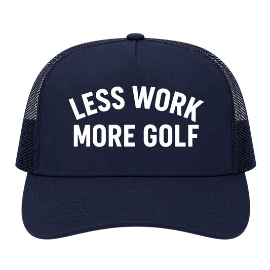 Navy Blue Less Work More Golf Trucker Hat