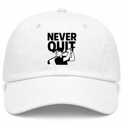White Never Quit Golfer Golf Dad Hat