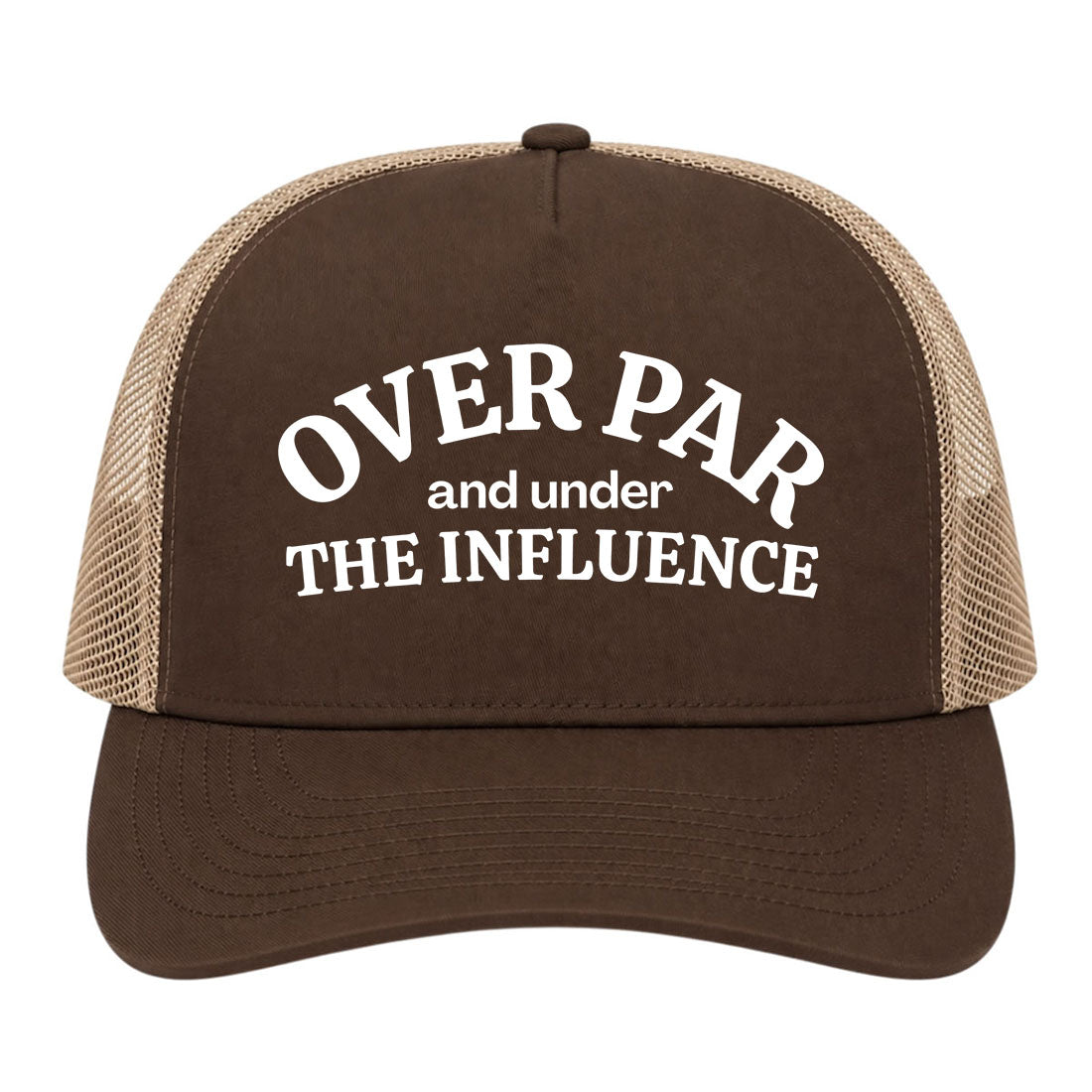 Brown Over Par Under The Influence Golf Trucker Hat