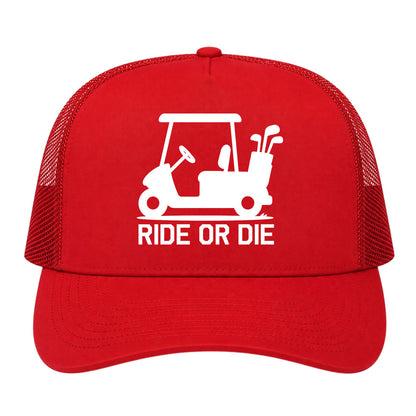 Red Ride Or Die Golf Cart Golf Trucker Hat