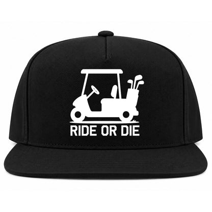 Black Ride Or Die Golf Cart Golf Snapback Hat