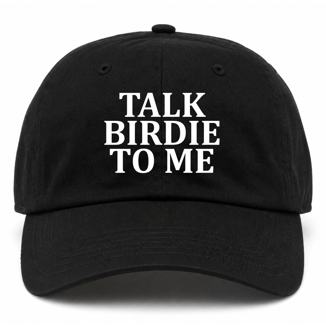 Black Talk Birdie To Me Golf Dad Hat