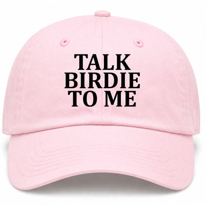 Pink Talk Birdie To Me Golf Dad Hat