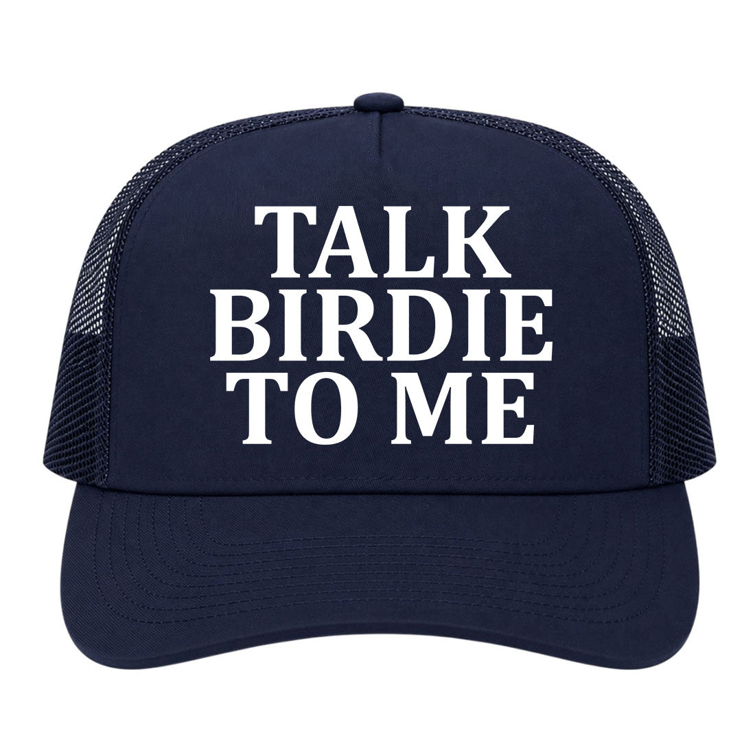 Navy Blue Talk Birdie To Me Golf Trucker Hat