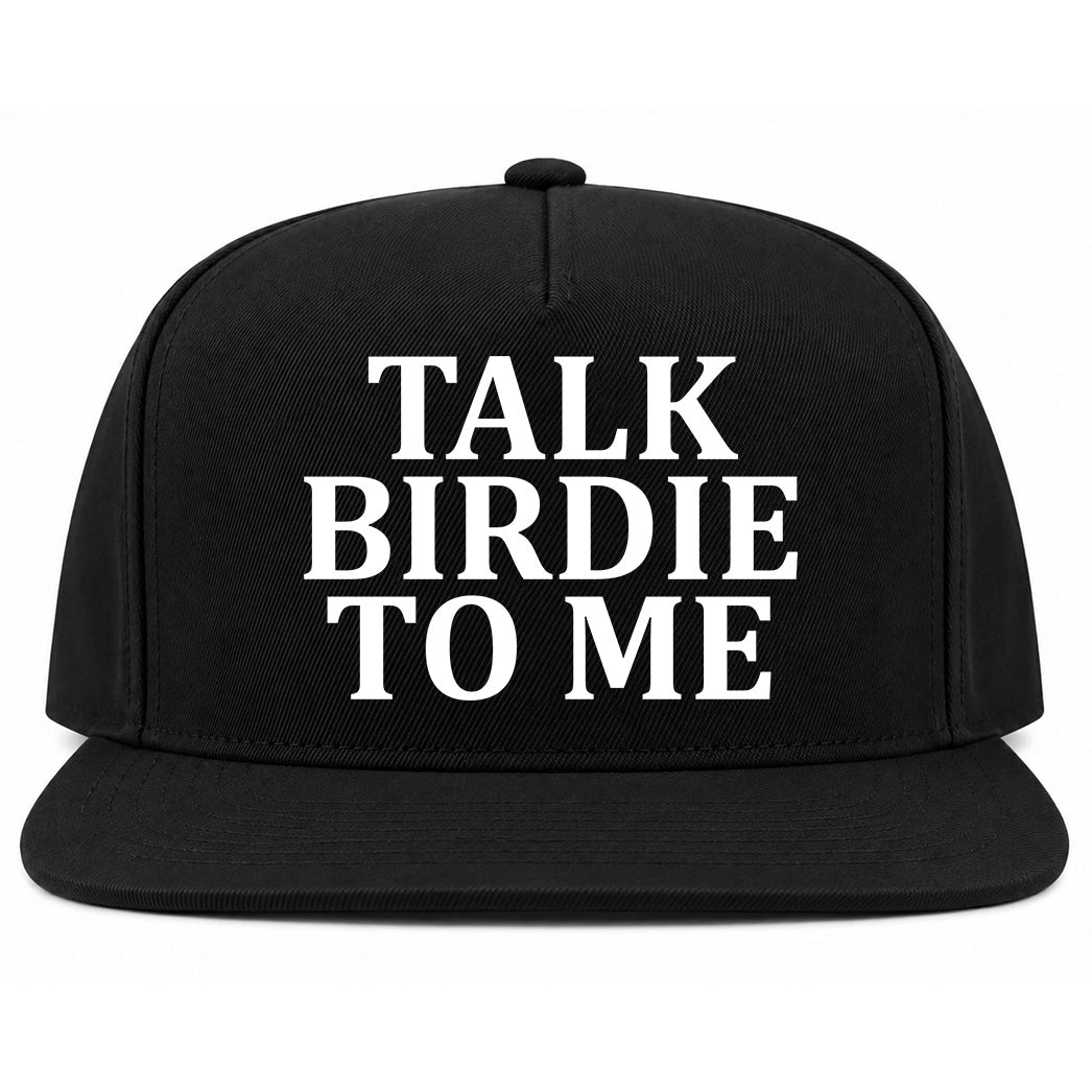 Black Talk Birdie To Me Golf Snapback Hat