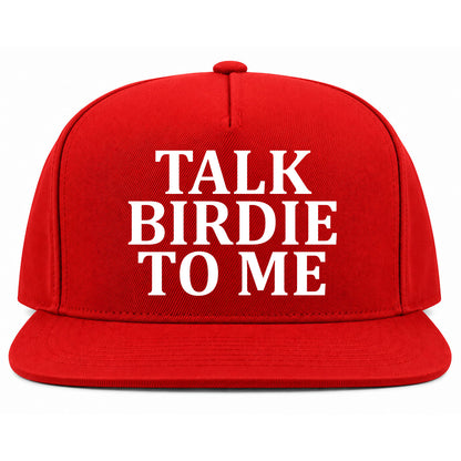 Red Talk Birdie To Me Golf Snapback Hat