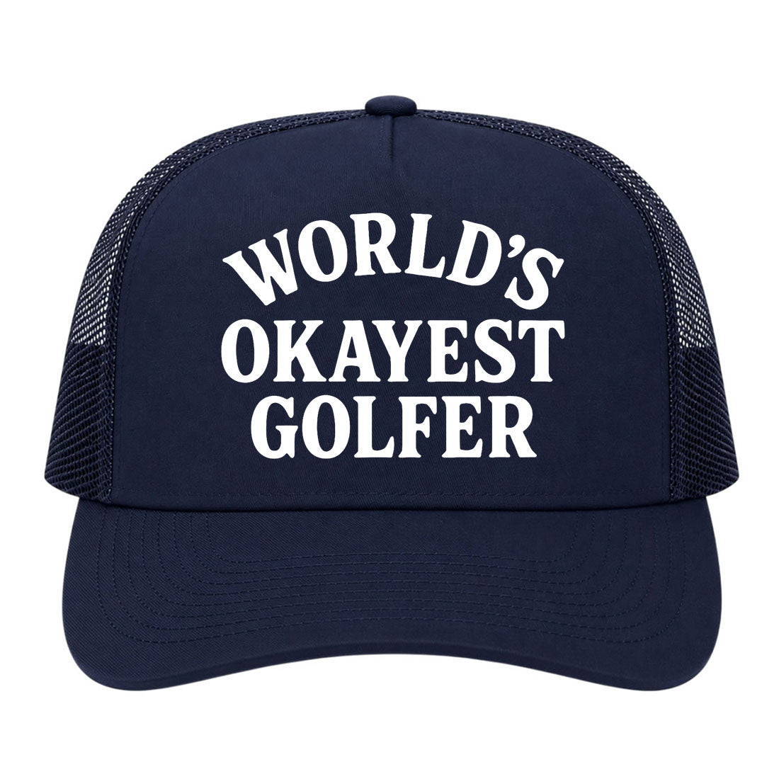 Navy Blue Worlds Okayest Golfer Golf Trucker Hat