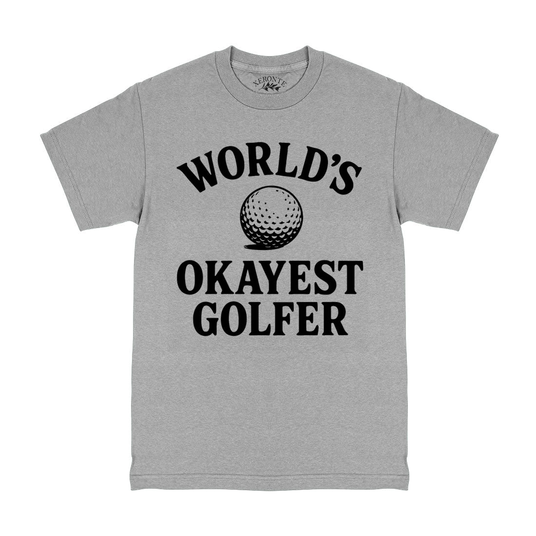 Worlds Okayest Golfer T-Shirt Heather Grey